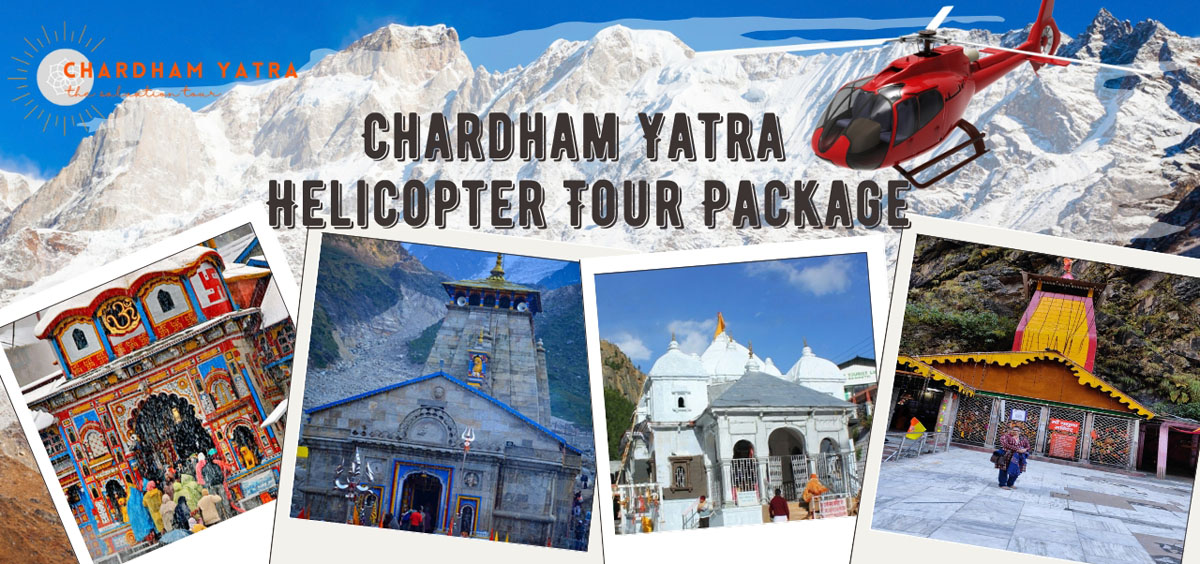 Chardham Yatra by Helicopter Tour Package
