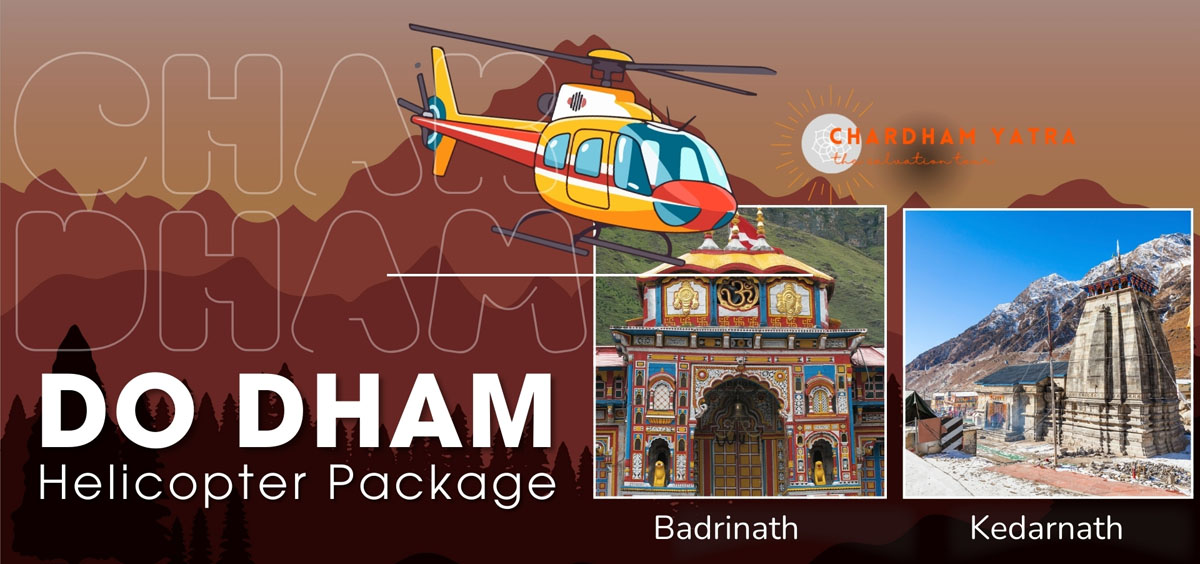 Do Dham Helicopter Yatra Tour Package Ex Dehradun